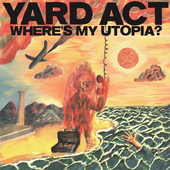 Cover of Where’s My Utopia by Yard Act